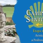 Descubre la etapa 30 del Camino de Santiago: Una ruta imprescindible para los peregrinos